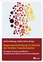 Bild: Regionalentwicklung im Zeichen der Großen Transformation - oekom verlag