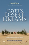 Cover: Egypt's Desert Dreams - The American University in Cairo Press