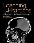 Cover: Scanning the Pharaohs - The American University in Cairo Press