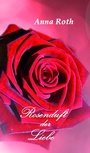 Cover: Rosenduft der Liebe - tredition GmbH