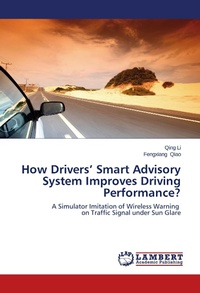 Enlarge image Cover: How Drivers' Smart Advisory System Improves Driving Performance? - LAP Lambert Academic Publishing