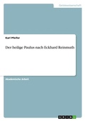 Cover: Der heilige Paulus nach Eckhard Reinmuth - GRIN Verlag