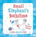 Cover: Small Elephant's Bathtime - Oxford University Press