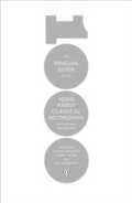 Cover: The Penguin Guide to the 1000 Finest Classical Recordings - Penguin Books Ltd