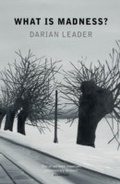 Cover: What is Madness? - Penguin Books Ltd