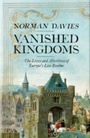 Cover: Vanished Kingdoms - Penguin Books Ltd