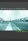Cover: Democracy in Suburbia - Princeton University Press