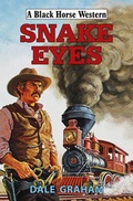 Cover: Snake Eyes - Robert Hale Ltd