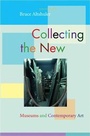Cover: Collecting the New - Princeton University Press
