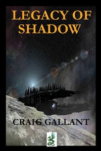 Enlarge image Cover: The Legacy of Shadow - Zmok Books