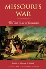 Cover: Missouri's War - Ohio University Press
