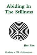 Cover: Abiding in the Stillness - The Centre of the Labyrinth