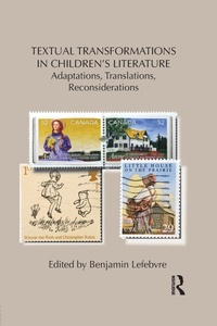 Enlarge image Cover: Textual Transformations in Children's Literature - Routledge