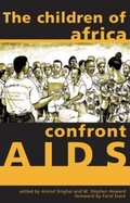 Cover: The Children of Africa Confront AIDS - Ohio University Press