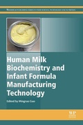 Cover: Human Milk Biochemistry and Infant Formula Manufacturing Technology - Woodhead Publishing