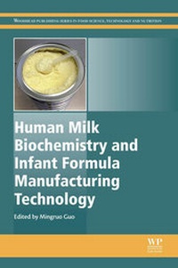 Enlarge image Cover: Human Milk Biochemistry and Infant Formula Manufacturing Technology - Woodhead Publishing