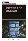 Cover: Basics Interactive Design: Interface Design - Fairchild Books