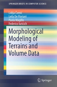 Abbildung von: Morphological Modeling of Terrains and Volume Data - Springer