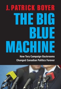 Enlarge image Cover: The Big Blue Machine - Dundurn Group Ltd