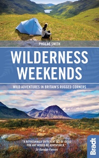 Enlarge image Cover: Wilderness Weekends - Bradt Travel Guides