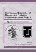 Cover: Operation and Diagnostics of Machines and Production Systems Operational States II - Trans Tech Publications Ltd