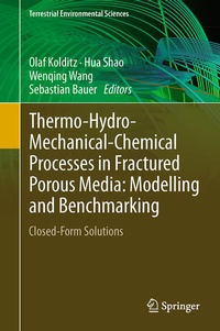 Enlarge image Cover: Thermo-Hydro-Mechanical-Chemical Processes in Fractured Porous Media: Modelling and Benchmarking - Springer