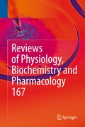 Cover: Reviews of Physiology, Biochemistry and Pharmacology, Vol. 167 - Springer