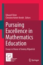 Cover: Pursuing Excellence in Mathematics Education - Springer