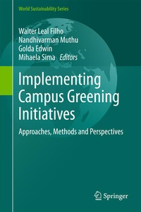 Enlarge image Cover: Implementing Campus Greening Initiatives - Springer