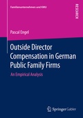Cover: Outside Director Compensation in German Public Family Firms - Springer Gabler