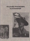 Cover: 100 Jahre Pfadikorps Glockenhof (1912-2012) - episteme.ch