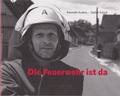 Cover: Die Feuerwehr ist da - Aufland Verlag