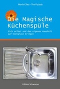 Cover: Die magische K&uuml;chensp&uuml;le - Edition Schwarzer