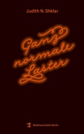 Cover: Ganz normale Laster - Matthes & Seitz Berlin