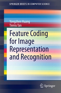 Enlarge image Cover: Feature Coding for Image Representation and Recognition - Springer