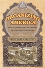Cover: Organizing America - Princeton University Press