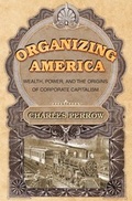 Cover: Organizing America - Princeton University Press