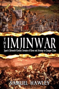 Enlarge image Cover: The Imjin War - Conquistador Press