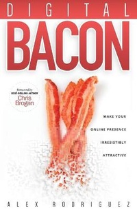 Enlarge image Cover: Digital Bacon - YMMY Marketing, LLC