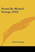 Cover: Poems By Michael Strange (1919) - Kessinger Publishing