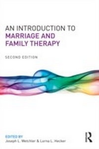Enlarge image Cover: An Introduction to Marriage and Family Therapy - Routledge
