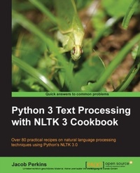 Enlarge image Cover: Python 3 Text Processing with NLTK 3 Cookbook - Packt Publishing