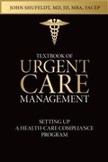 Cover: Textbook of Urgent Care Management - Outliers Publishin