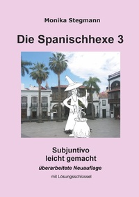 Abbildung von: Die Spanischhexe 3 - Books on Demand