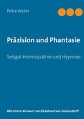 Cover: Pr&auml;zision und Phantasie - BoD - Books on Demand