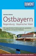 Cover: DuMont Reise-Taschenbuch Reisef&uuml;hrer Ostbayern, Regensburg, Bayerischer Wald - DuMont Reiseverlag