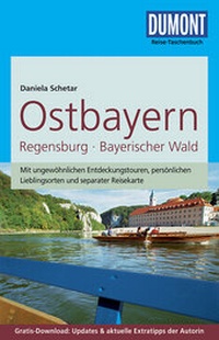 Abbildung von: DuMont Reise-Taschenbuch Reiseführer Ostbayern, Regensburg, Bayerischer Wald - DuMont Reiseverlag