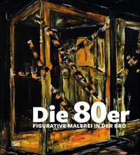 Enlarge image Cover: Die 80er - Hatje Cantz Verlag