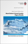 Cover: Mont Dolent / Grand Combin / Pigne d'Arolla - Weber Verlag AG - SAC-Verlag