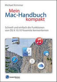 Abbildung von: Mein Mac-Handbuch kompakt - Smart Books